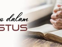 Hidup dalam Kristus Dijamin Diberkati