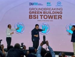 Pembangunan BSI Tower Resmi Dimulai